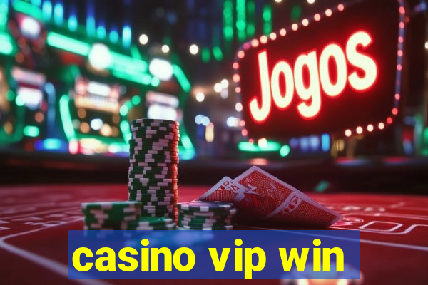 casino vip win